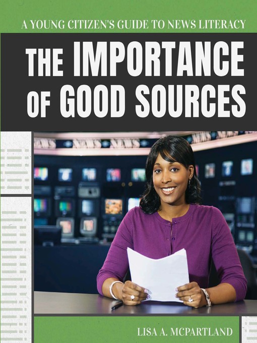Title details for The Importance of Good Sources by Lisa McPartland - Available